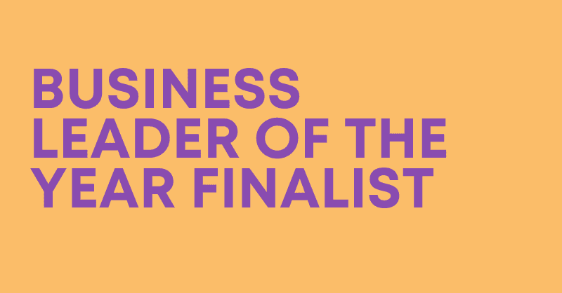 Our CEO is a finalist for the Business Leader of the Year
